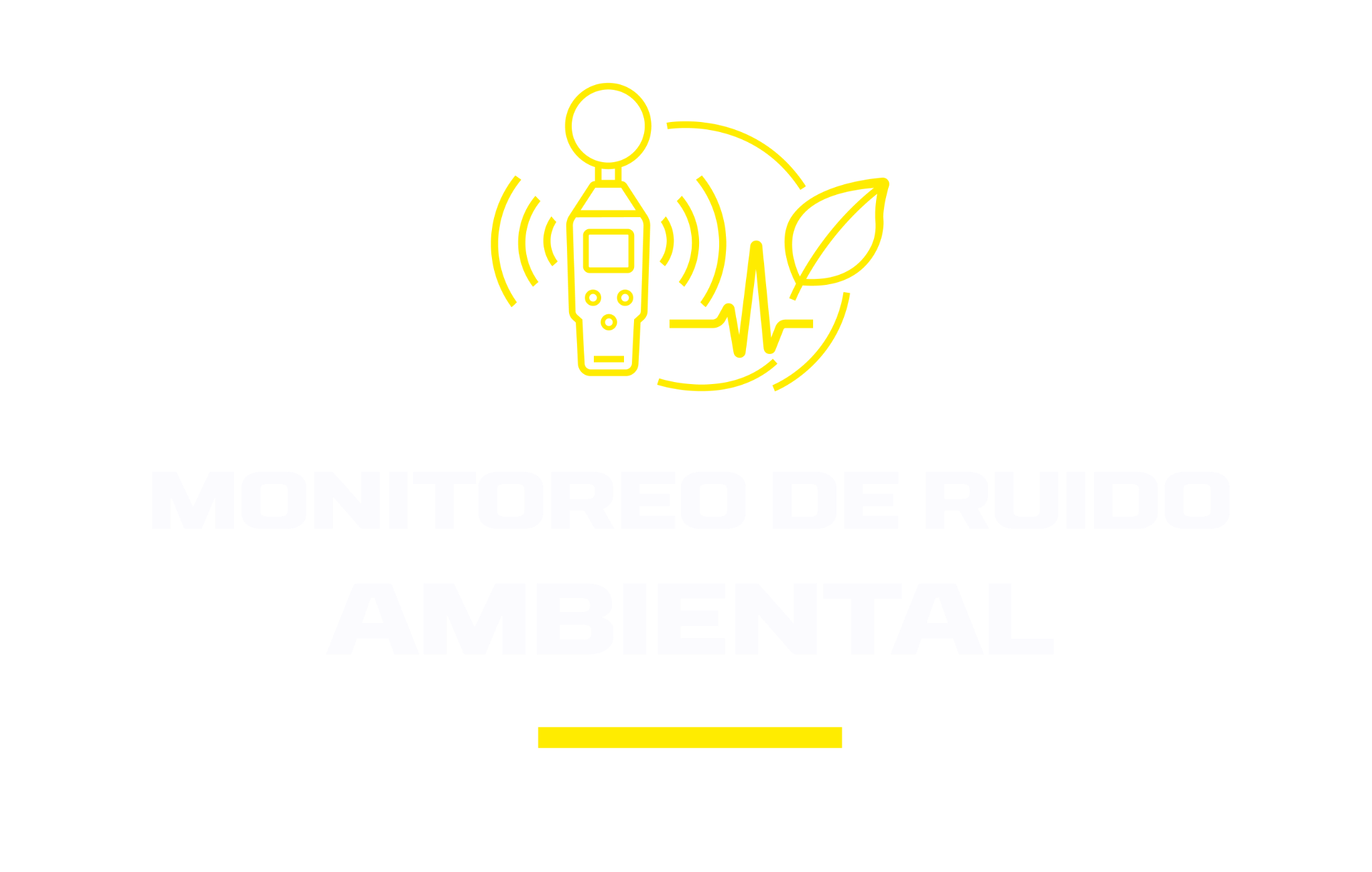 MONITOREO DE RUIDO AMBIENTAL
